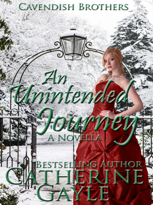 Title details for An Unintended Journey by Catherine Gayle - Available
